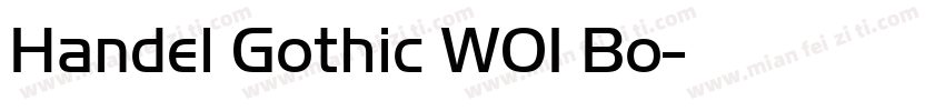 Handel Gothic W01 Bo字体转换
